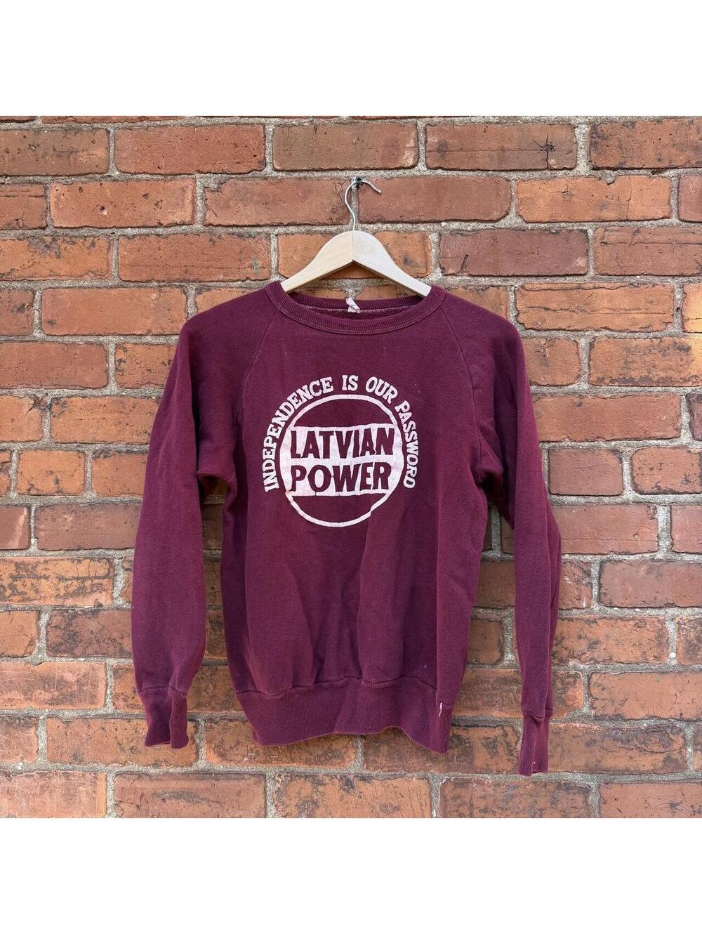 Vintage Latvian power excellence is our password sweatshirt